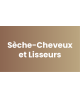 Sèche-cheveux & lisseur